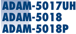 Blue text naming models ADAM-5017UH ADAM-5018 ADAM-5018P