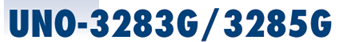 Model numbers UNO-3283G/3285G in blue