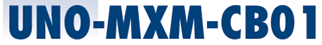 Blue text "UNO-MXM-CB01" on white background